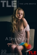 A Simple Day 1 : Mila T from The Life Erotic, 01 Sep 2015
